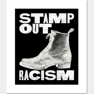 Stop Racism / Stamp Out Racism / White Print Version Posters and Art